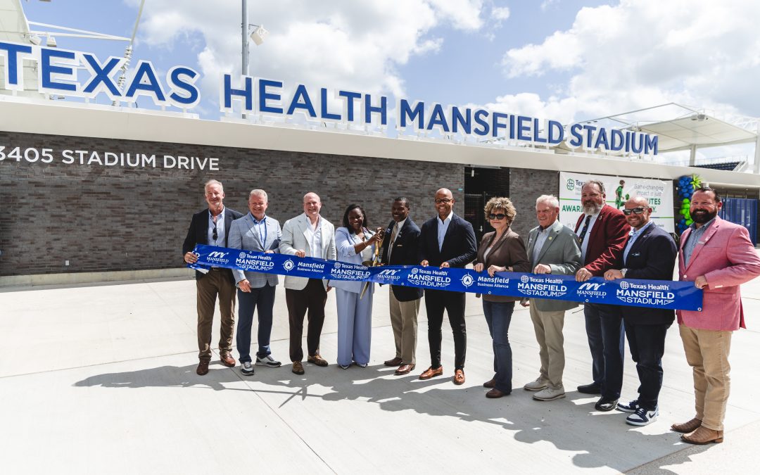 Texas Health Mansfield Stadium Celebrates Grand Opening with Ribbon Cutting and Community Open House