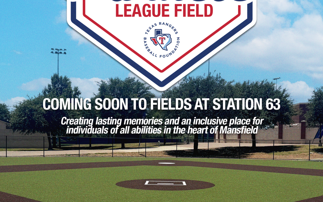 Mansfield Miracle League Field presented by the Texas Rangers Baseball Foundation Set to Open on August 18